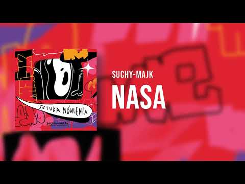 suchy-majk – NASA – teledysk