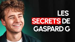 Comment Gaspard G a cree un empire business secret