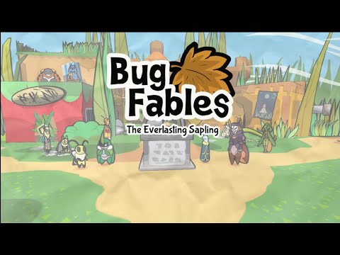 Bug Fables: The Everlasting Sapling - Opening