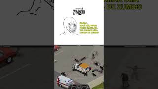Pior que depois de gravar, a roda do pneu engatou nos zumbis e eles me pegaram 🥲  #meme #fyi