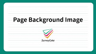 SurveyCake | Page Background Image | Free Online Survey | SurveyCake