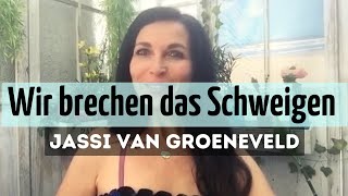 Wir brechen das Schweigen ✊ Jasi van Groeneveld