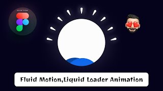 "Creating Liquid Animation Effects in Figma | Prototype & Wave Animation Tutorial"
