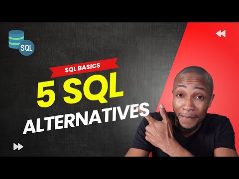 What are SQL Alternatives??