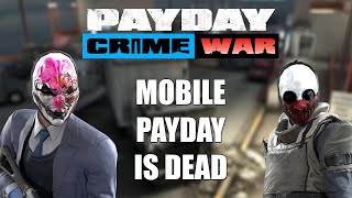 GOODBYE PAYDAY: CRIME WAR