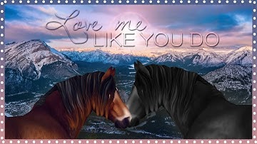 Love Me Like You Do | FULL Mep | Star Stable