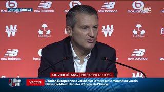 Le nouveau président du LOSC, Olivier Létang, présente sa feuille de route