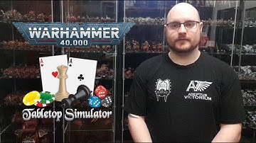 Tabletop Simulator - Warhammer 40,000 9th Edition