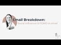 Leveraging social influence &amp; FOMO in email marketing