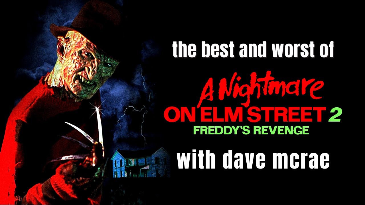 Лучшее и худшее из «Кошмара на улице Вязов. Часть 2. Месть Фредди» — с приглашенным ведущим Дэйво...