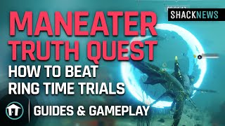 Maneater Truth Quest - How To Beat Ring Time Trials