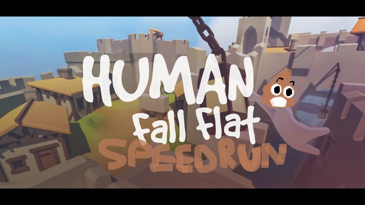 Human Fall Flat Speedrun Achievement YouTube