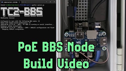 Meshtastic PoE BBS Build Video