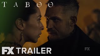 Taboo | Season 1 Ep. 4: Trailer | FX