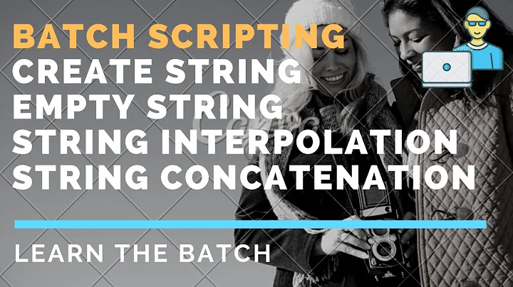 BATCH SCRIPTING // STRINGS IN BATCH SCRIPT // Batch Scripting Part- 10 - STRINGS