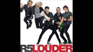 R5 -  Ain`t No Way We`re Goin` Home