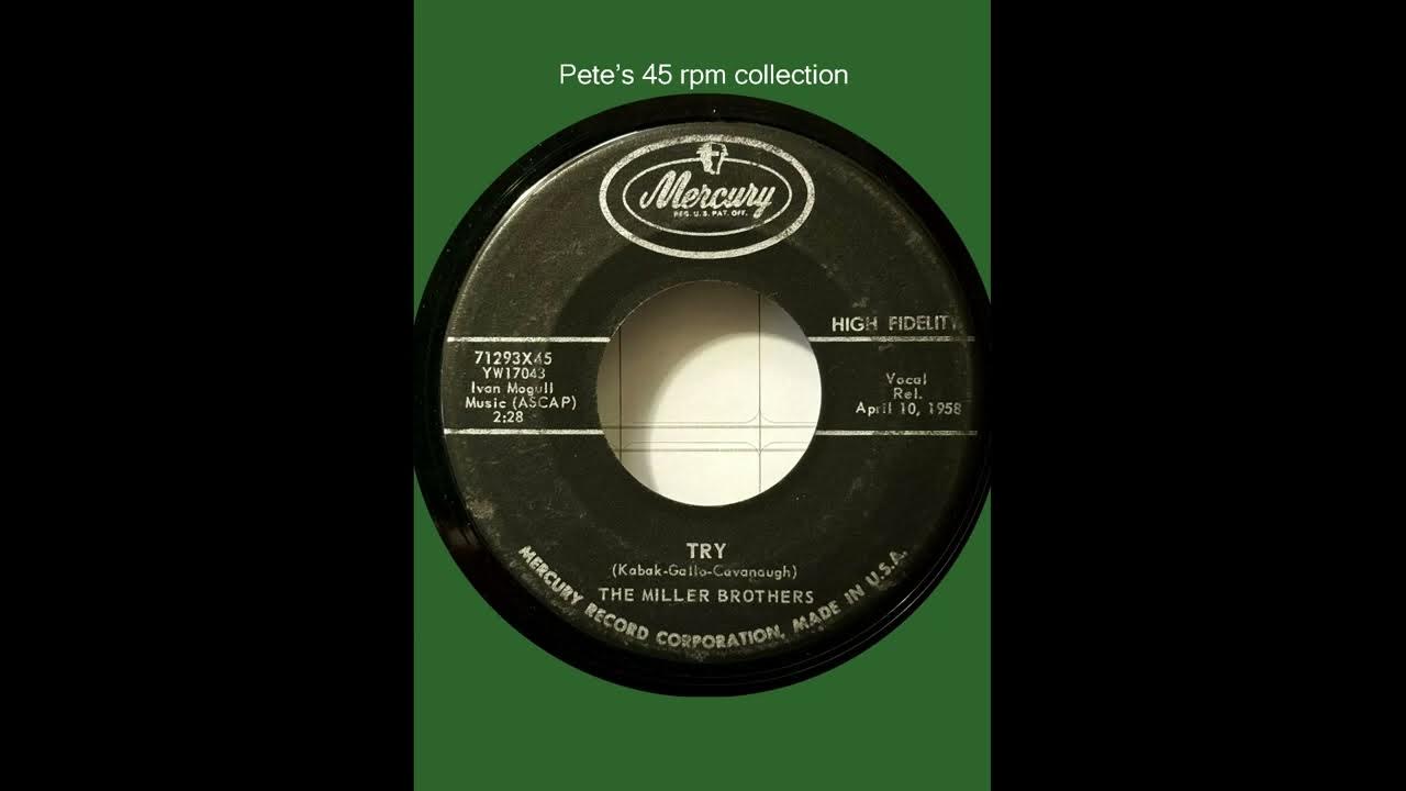 Try/If I Had A Car by The Miller Brothers on Mercury 71293 Try/If I Had A Car by The Miller Brothers on Mercury 71293