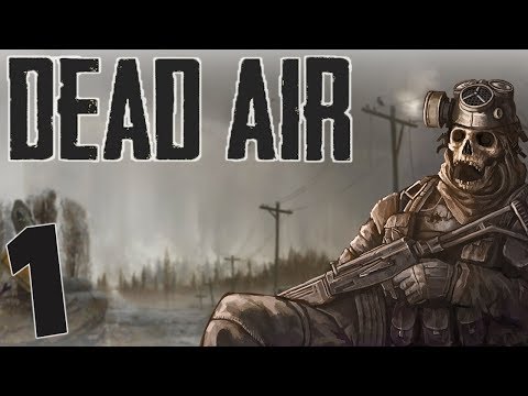 Видео: S.T.A.L.K.E.R. Dead Air #1. Атмосферное Выживание