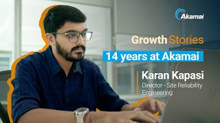 Akamai Growth Stories From Tech Support to Director