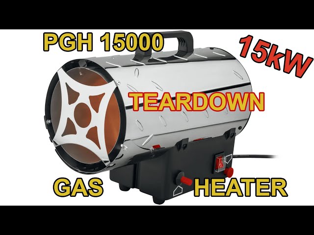 TEARDOWN: Parkside PGH 15000 A1 gas fan heater, a great companion for the  winter workshop! - YouTube