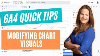 GA4 Quick Tips - Modifying Chart Visuals