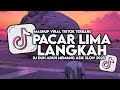 DJ DUH ADUH MEMANG ASYIK PUNYA PACAR TETANGGA | DJ PACAR LIMA LANGKAH SLOW VIRAL TIKTOK MAMAN FVNDY 