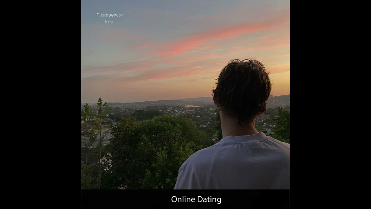 HeSo - Online Dating (Lyric Video)