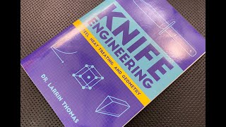 Knife Engineering by Dr. Larrin Thomas: The Full Nick Shabazz Book
