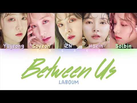 LABOUM (라붐) - Between Us (체온) | Color Coded HAN/ROM/ENG Lyrics