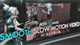 HOW TO MAKE SMOOTH SLOW-MO, BUT YOUR CLIP JUST 30FPS