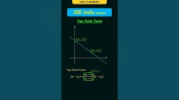 Two Point Form (Equation of line) | #jeedailyconcepts