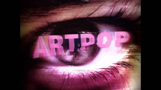 Lady Gaga - ARTPOP (Cover en Español)