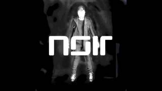 Noir - Black ft Caitlin (Album Version) - Noir Music