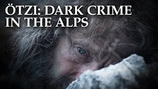 The Disappearance of the Iceman Ötzi | Crime Scene: Antiquity | Documentary by criminals and crime fighters 5,585 views 5 months ago 52 minutes