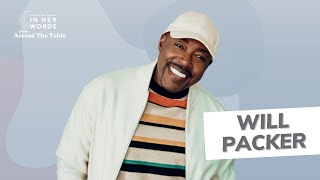Celebrity From Across the Table: Will Packer on Risk, Reinvention, and the Power of the Unknown Net Worth
