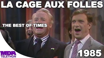 La Cage aux Folles - "The Best Of Times" (1985) - MDA Telethon