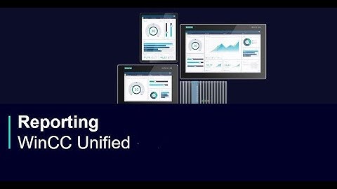 WinCC Unified Reporting | Configure And Create Report | 4