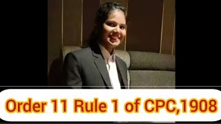 Order 11 Rule 1 of CPC,1908 # Discovery by Interrogatories 