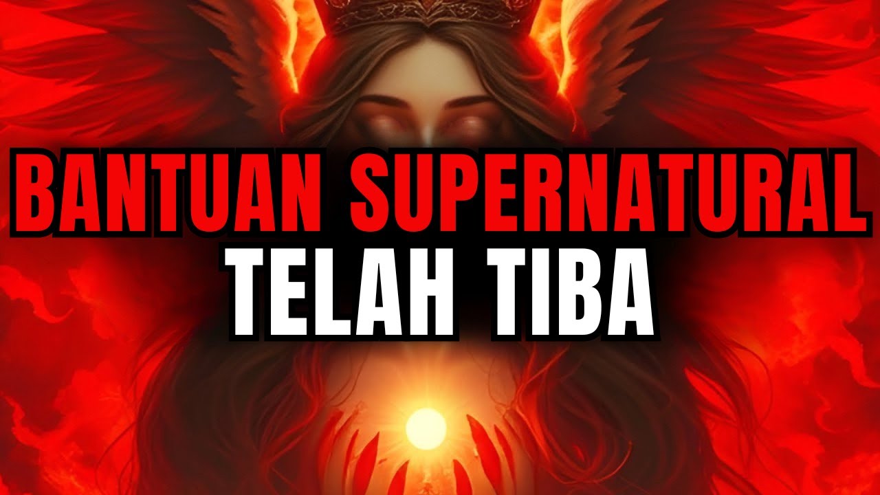 JIWA TERPILIH✨TUHAN MEMUTUSKAN – BANTUAN SUPERNATURAL TELAH TIBA👍