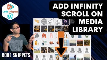 Code Snippets - Add Infinity Scroll on WordPress Media Library