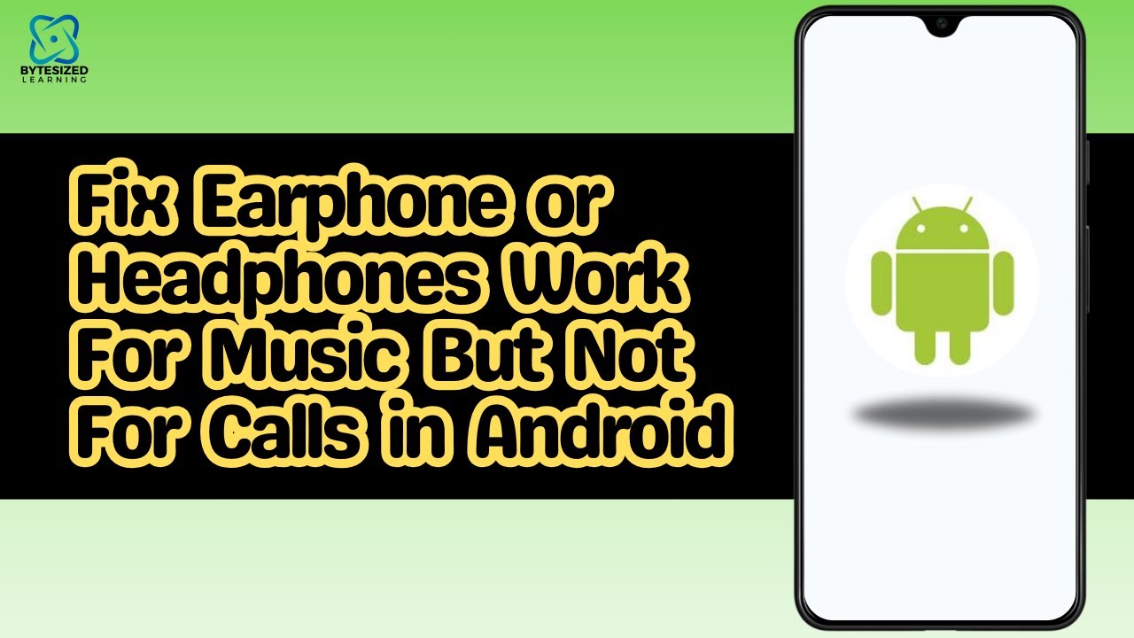 How to Fix Earphone or Headphones Work For Music But Not For Calls in ...