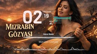 Mızrabın Gözyaşı - Saz Türküsü Kadın Vokal