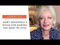 Mary Greenwell’s rules for making the most of eyes | Get The Gloss