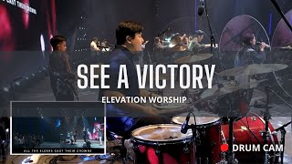 Elevation Worship - See A Victory (Live Drum Cover)