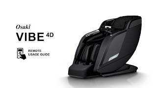 Osaki 4D Vibe  Remote Usage Guide