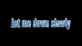 Let Me Down Slowly- Alec Benjamin Edit Audio