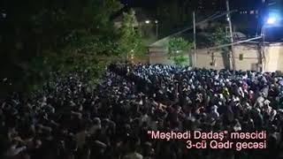 Seyyid Taleh 3 ci qedr gecesi imam Eli rozesi 07.06.2018 Resimi