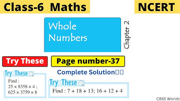 Class 6 Maths Chapter 2 Whole Numbers | Try these page 37 solution | NCERT Explanation