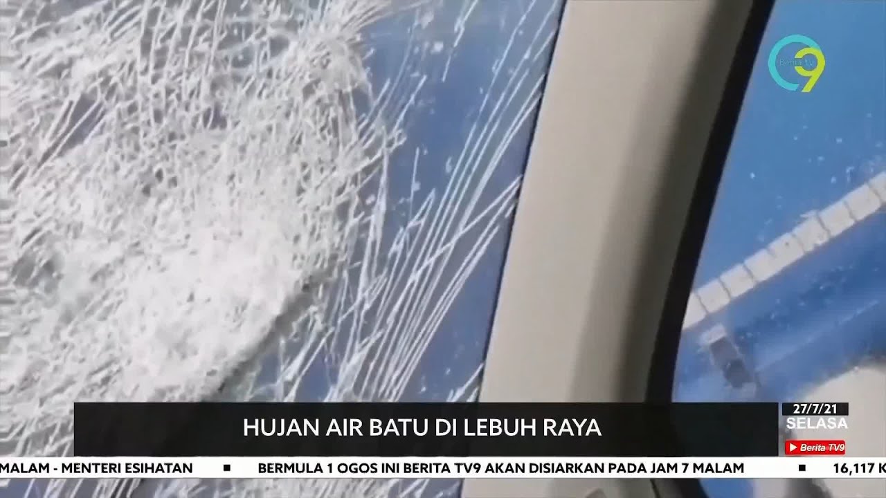 Hujan Batu Di Lebuh Raya