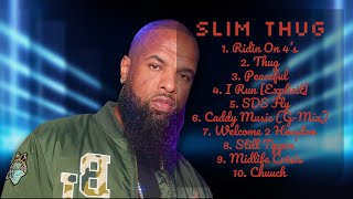 Slim Thug-Hits that made an impact in 2024-Best of the Best Playlist-Serene